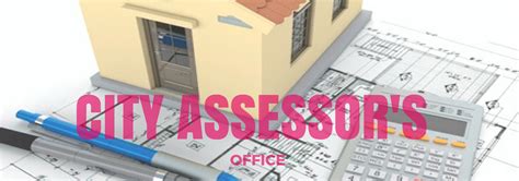 City Assessor’s Office .